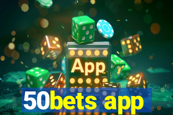 50bets app